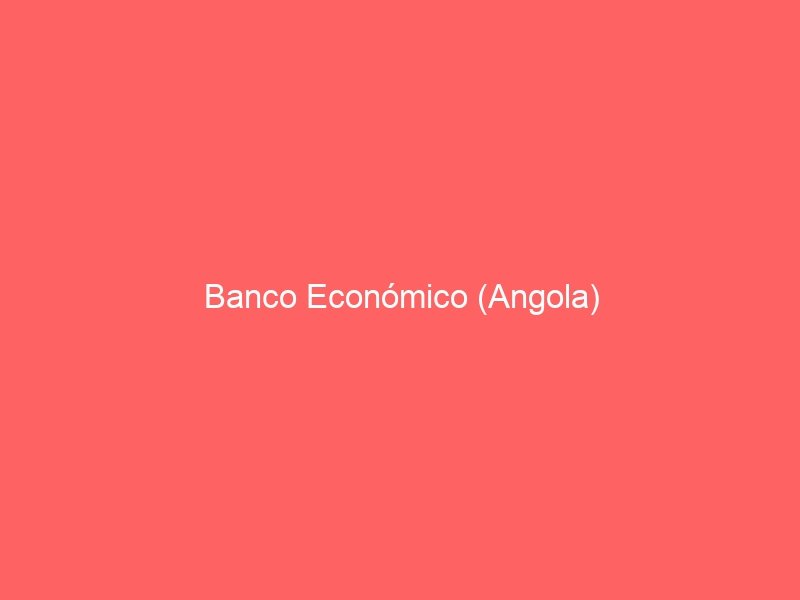 Banco Económico (Angola)