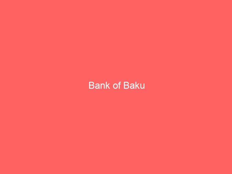 Bank of Baku