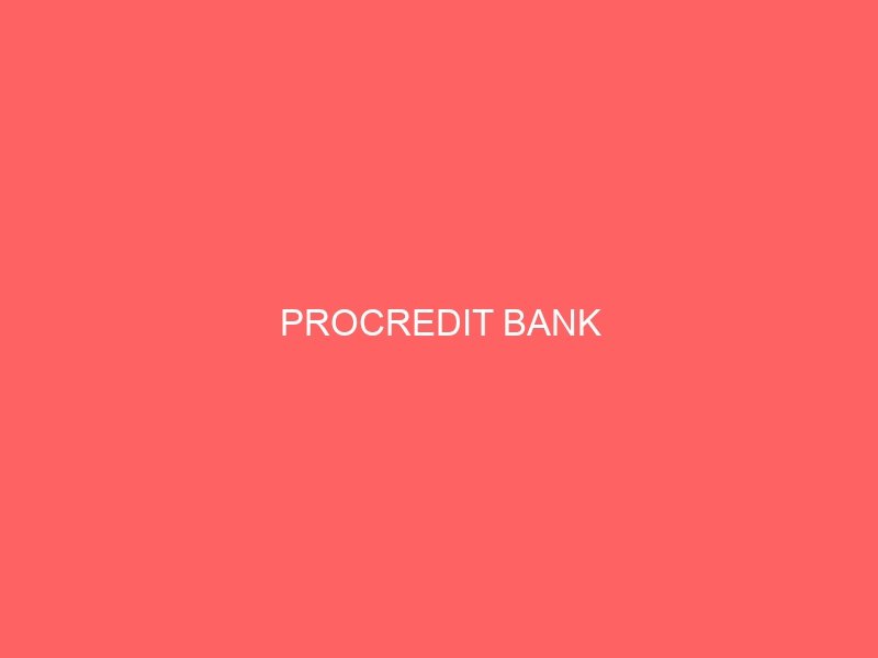 PROCREDIT BANK