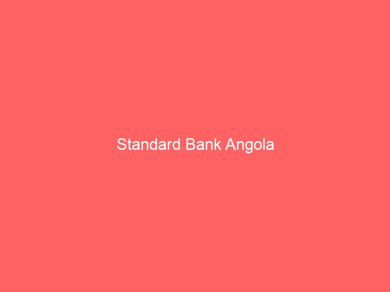 Standard Bank Angola