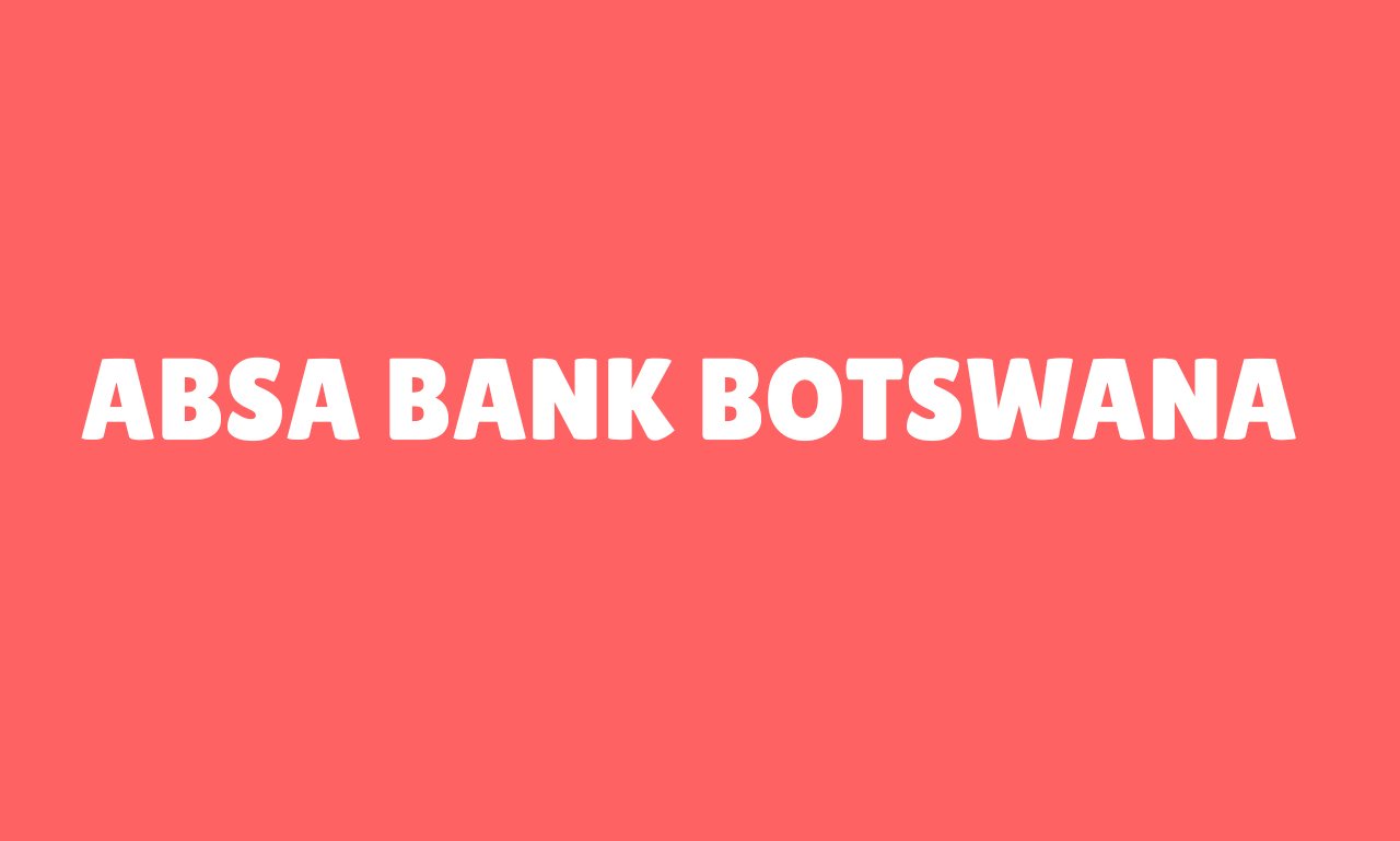 Absa Bank Botswana