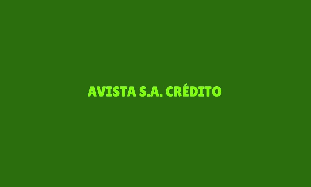 Avista S.A. Crédito
