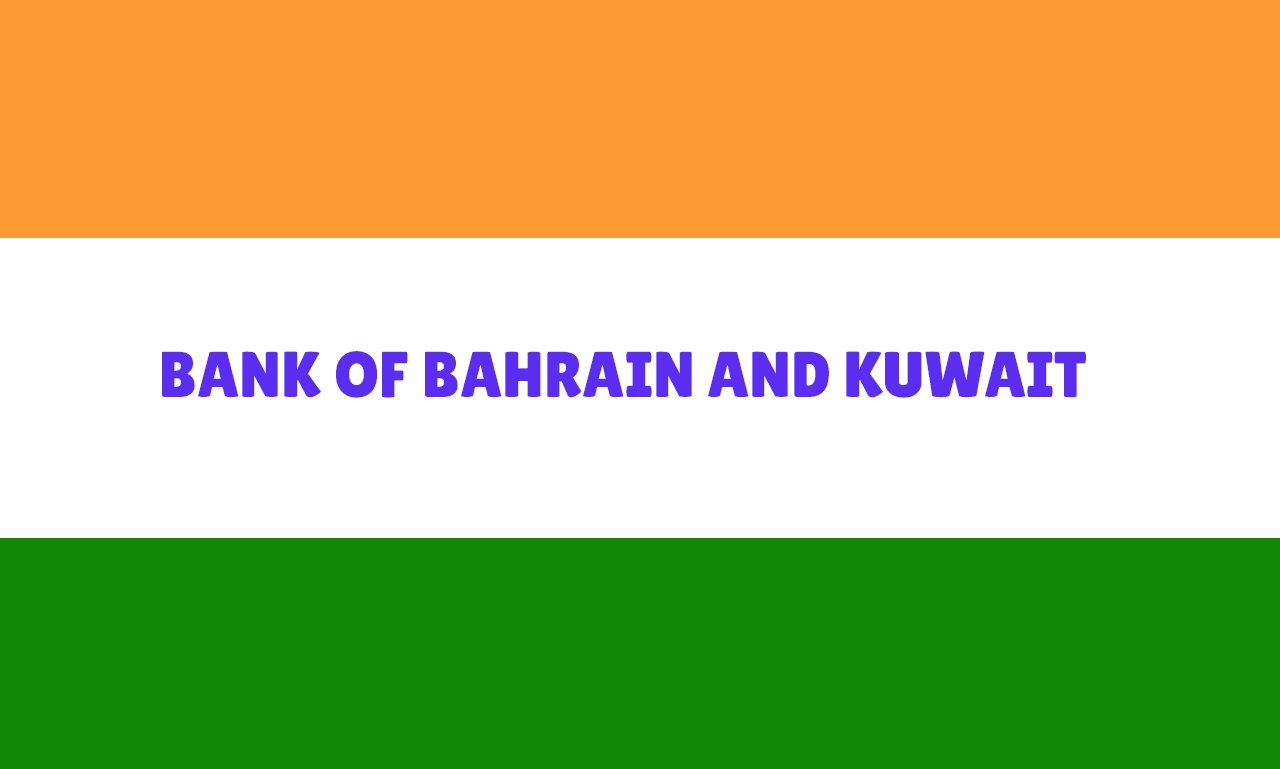 BANK OF BAHRAIN AND KUWAIT