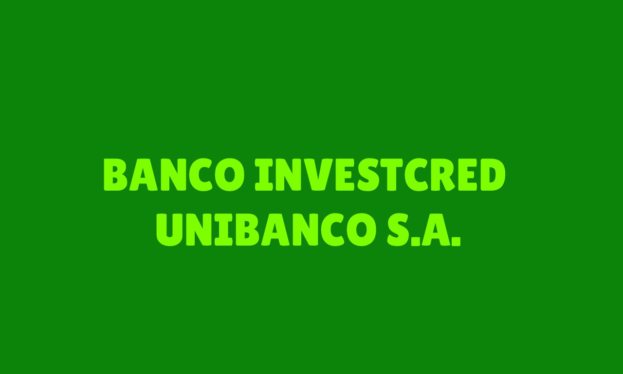 Banco Investcred Unibanco S.A.