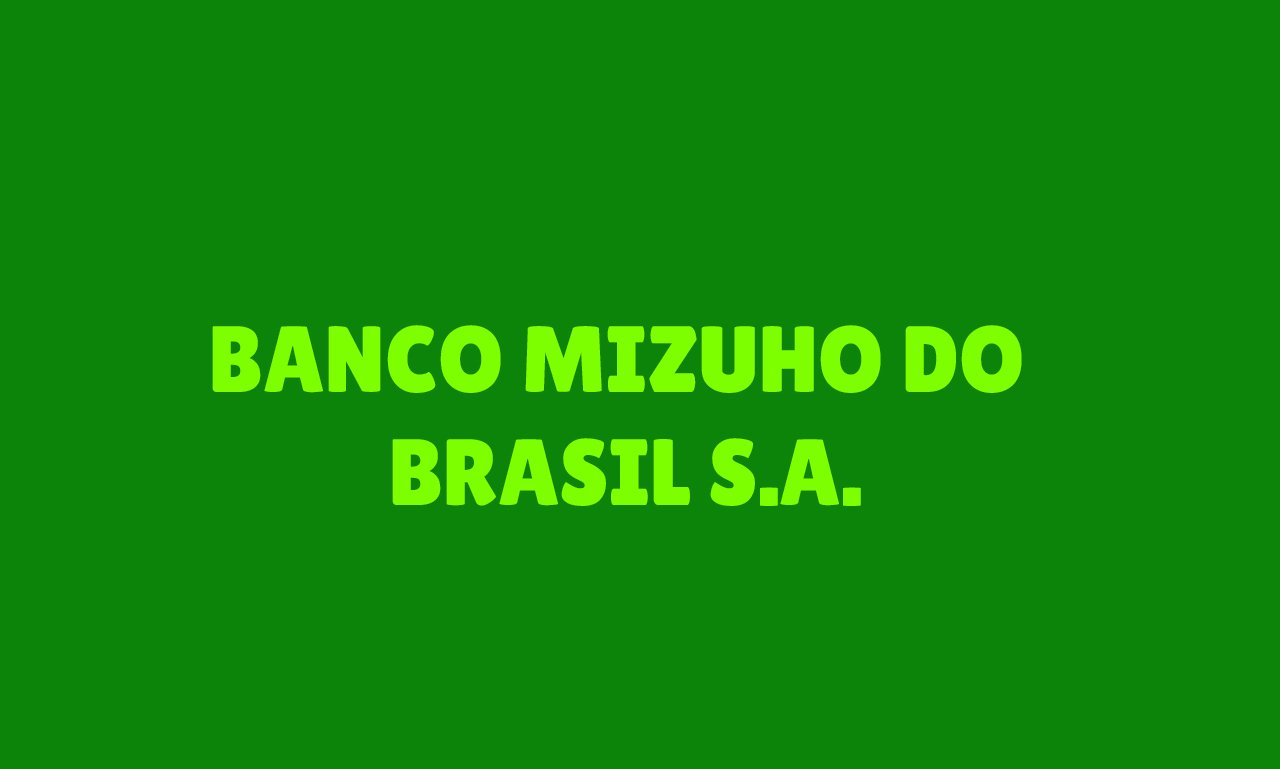 Banco Mizuho do Brasil S.A.