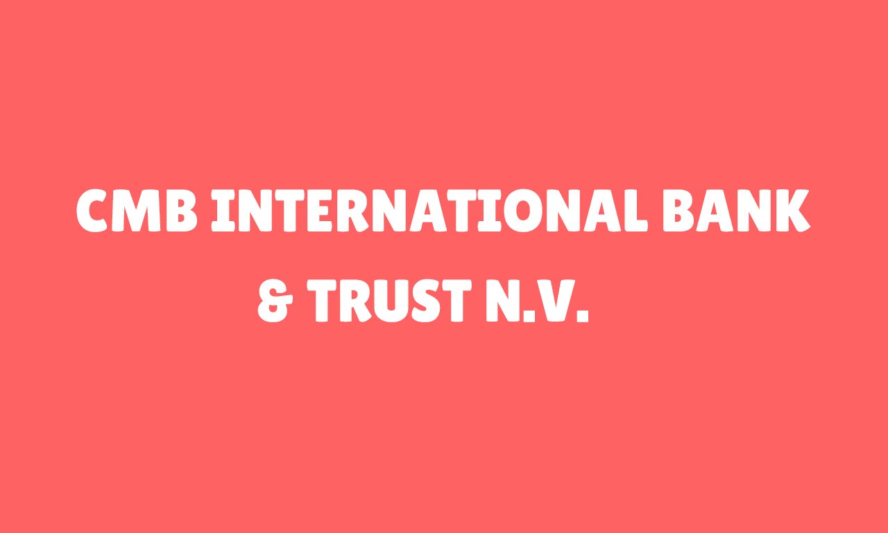 CMB International Bank & Trust N.V.
