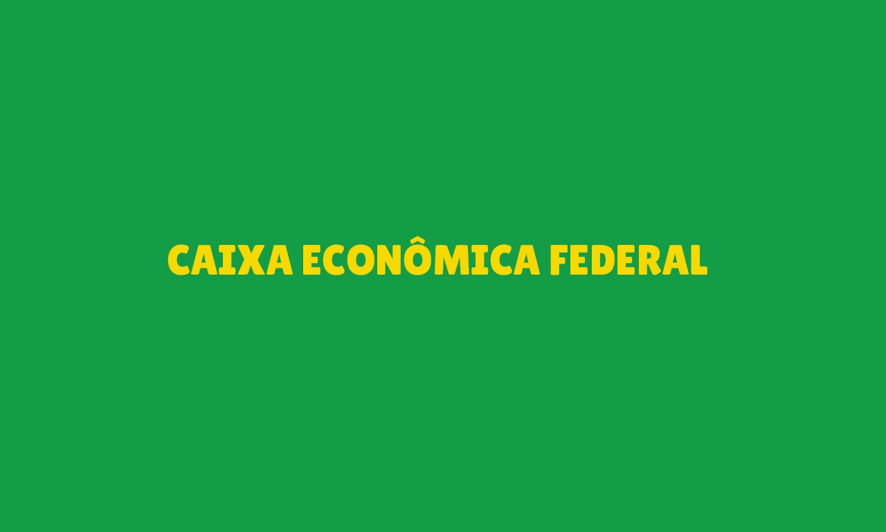 Caixa Econômica Federal