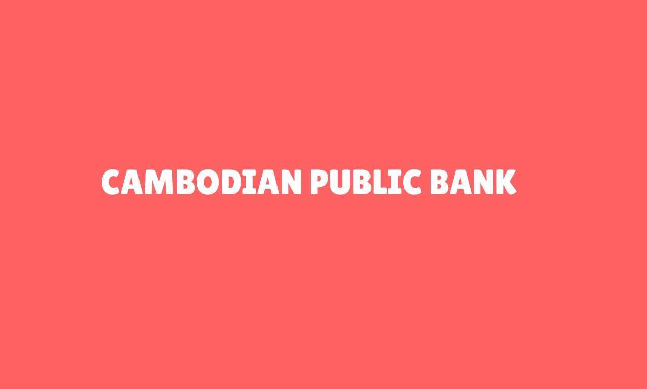 Cambodian Public Bank