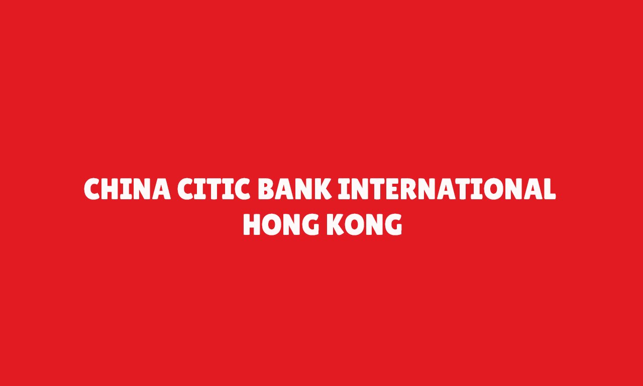 China CITIC Bank International Hong Kong