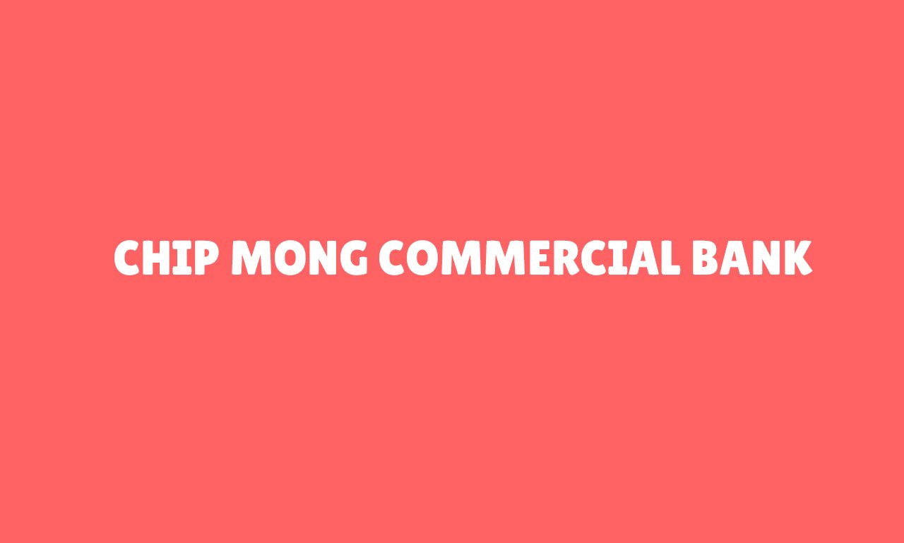 Chip Mong Commercial Bank