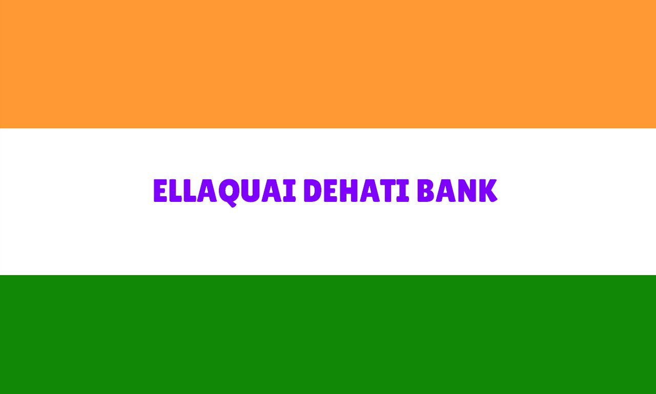 Ellaquai Dehati Bank