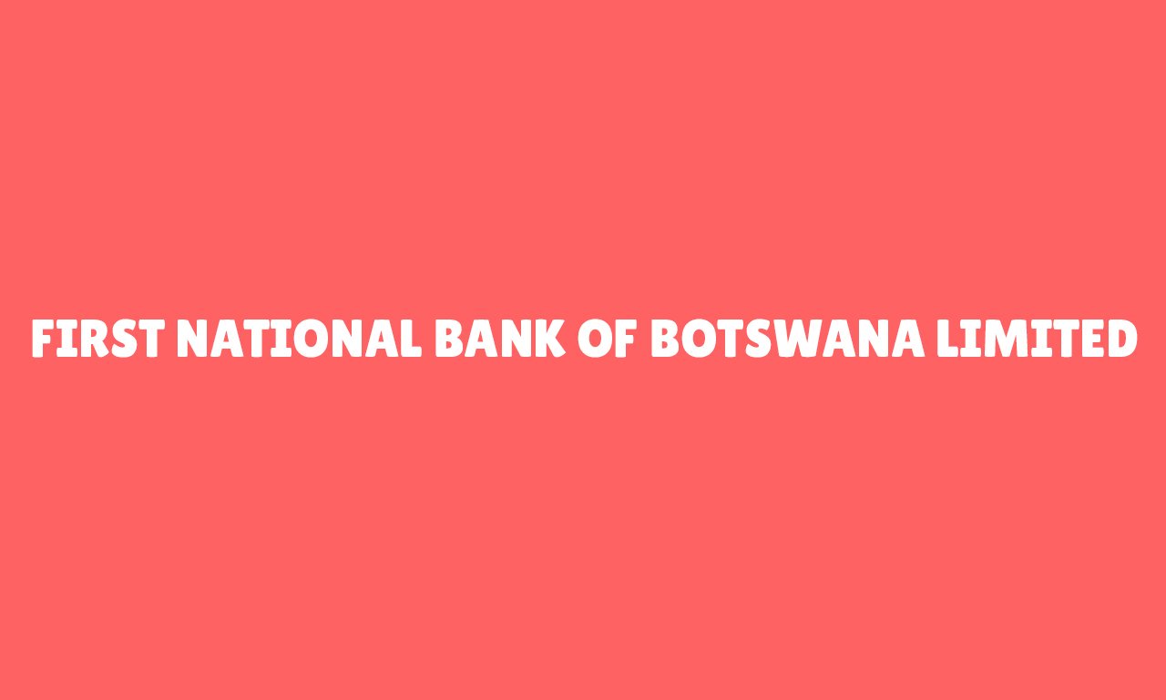 First National Bank of Botswana Limited