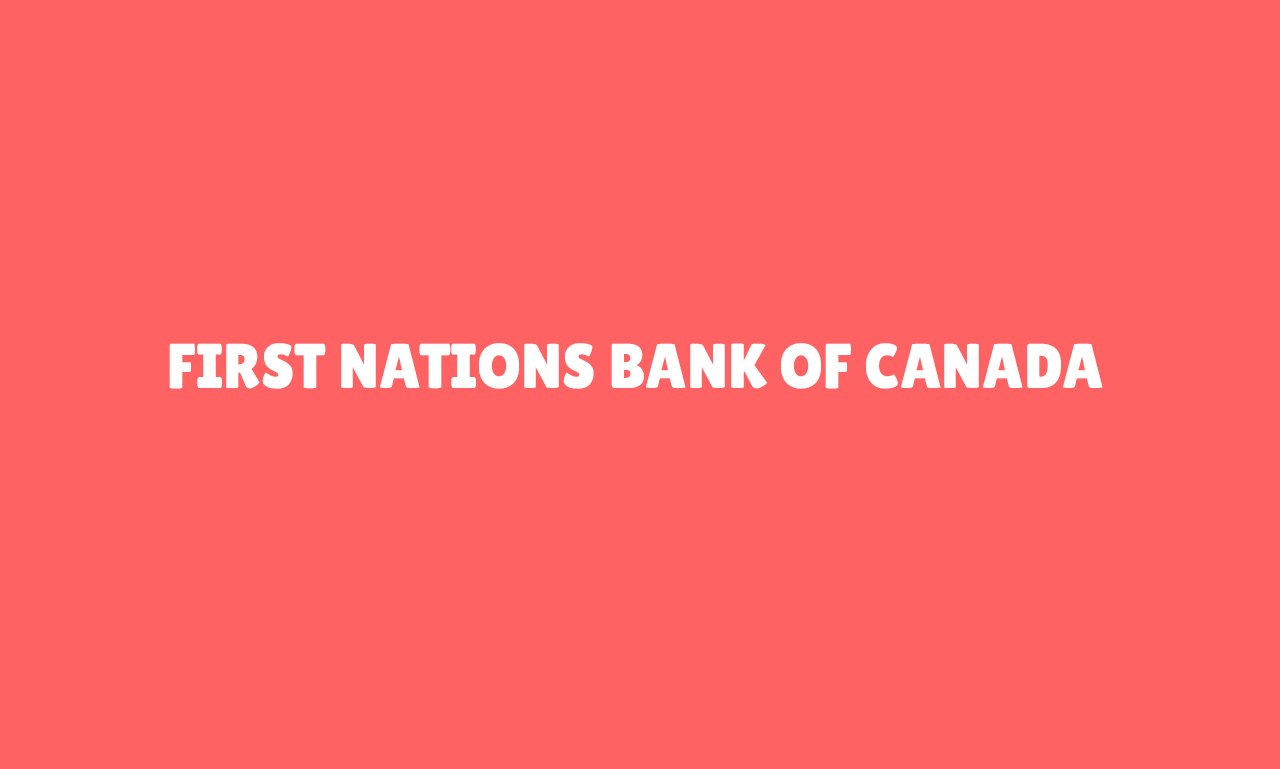 First Nations Bank of Canada