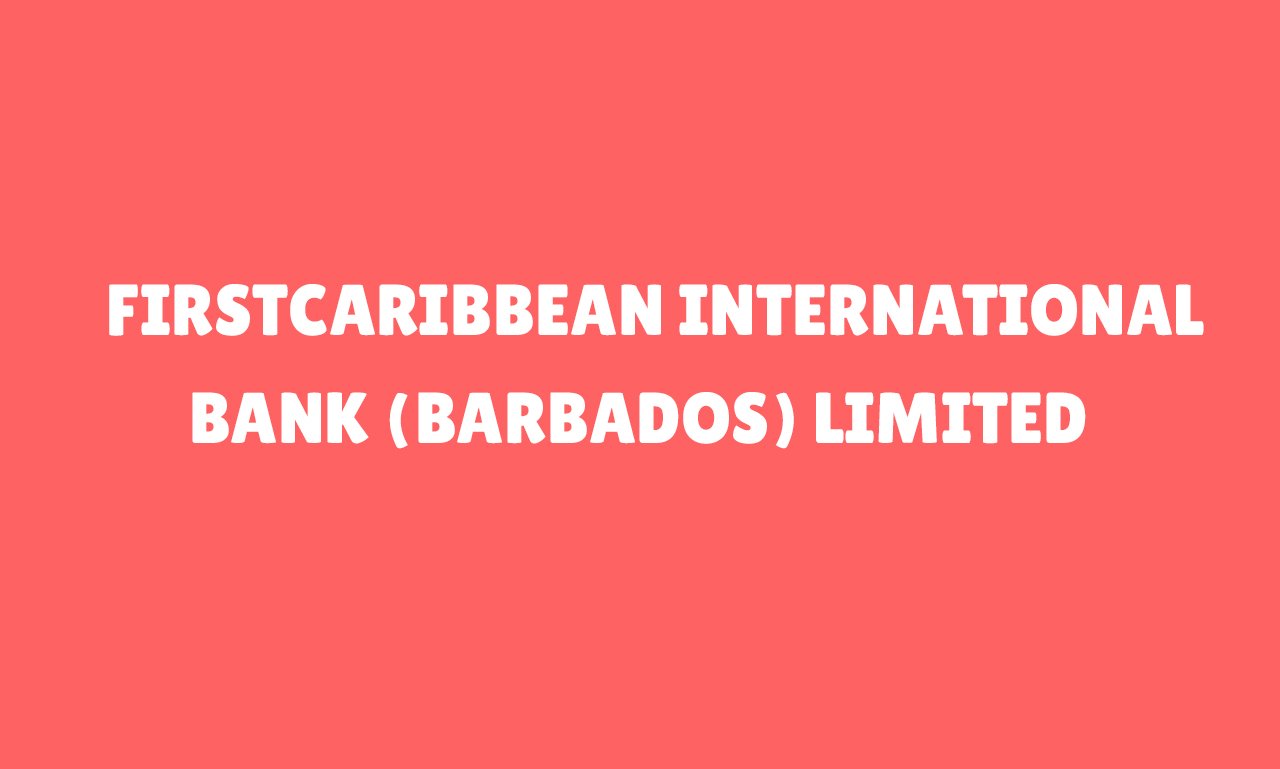 FirstCaribbean International Bank (Barbados) Limited