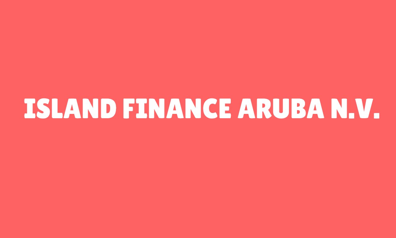 Island Finance Aruba N.V.