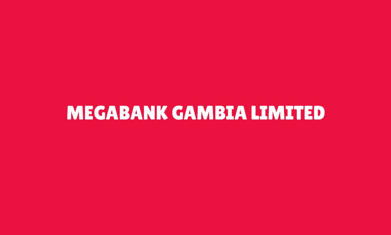 MegaBank Gambia Limited