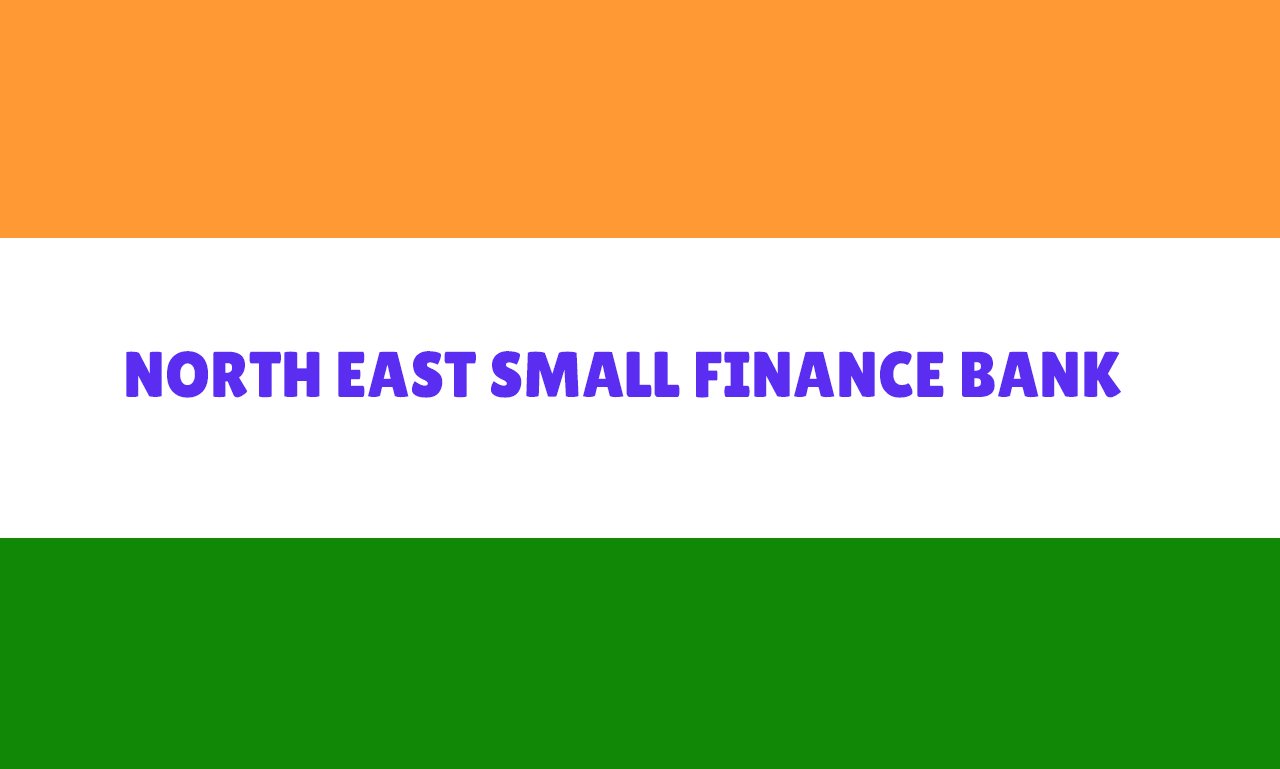 North East Small Finance Bank