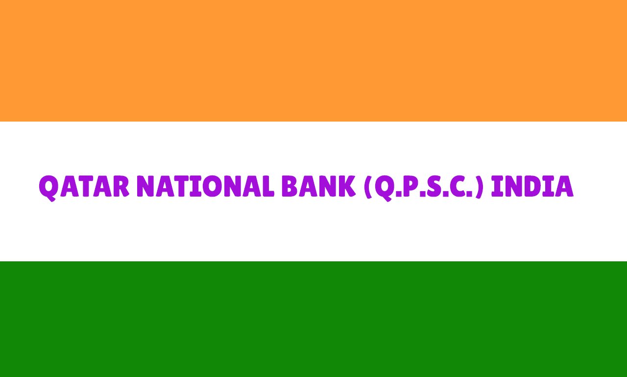 QATAR NATIONAL BANK (Q.P.S.C.) India