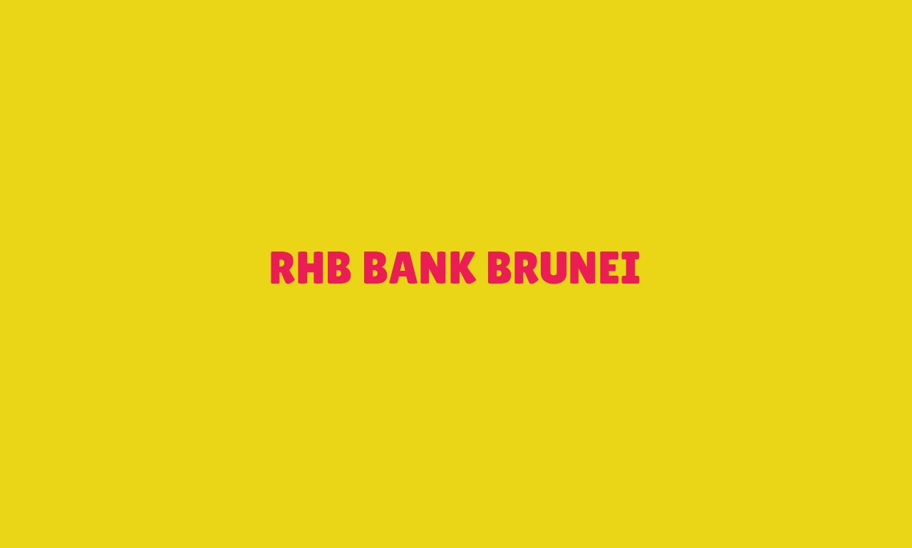 RHB Bank Brunei