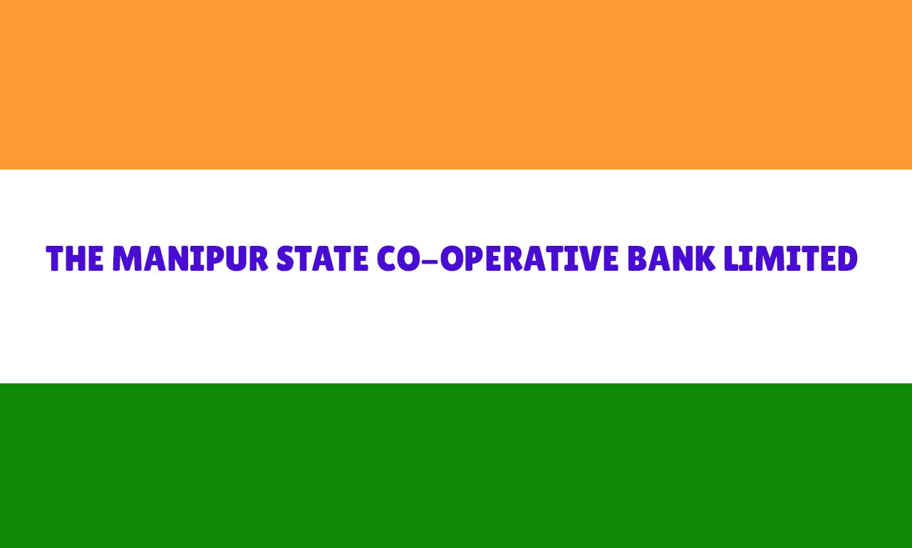 The Manipur State Co-operative Bank Limited
