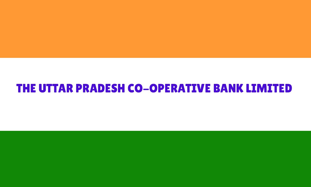 The Uttar Pradesh Co-operative Bank Limited