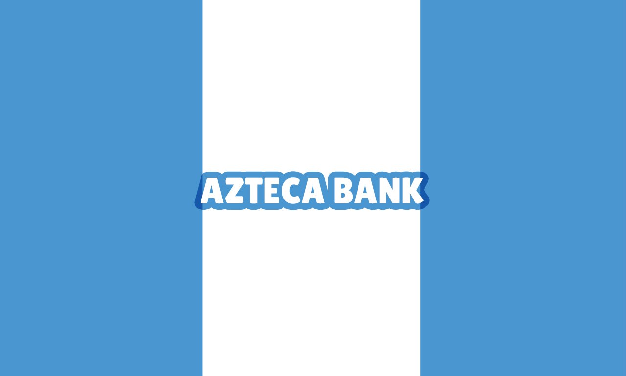Azteca Bank