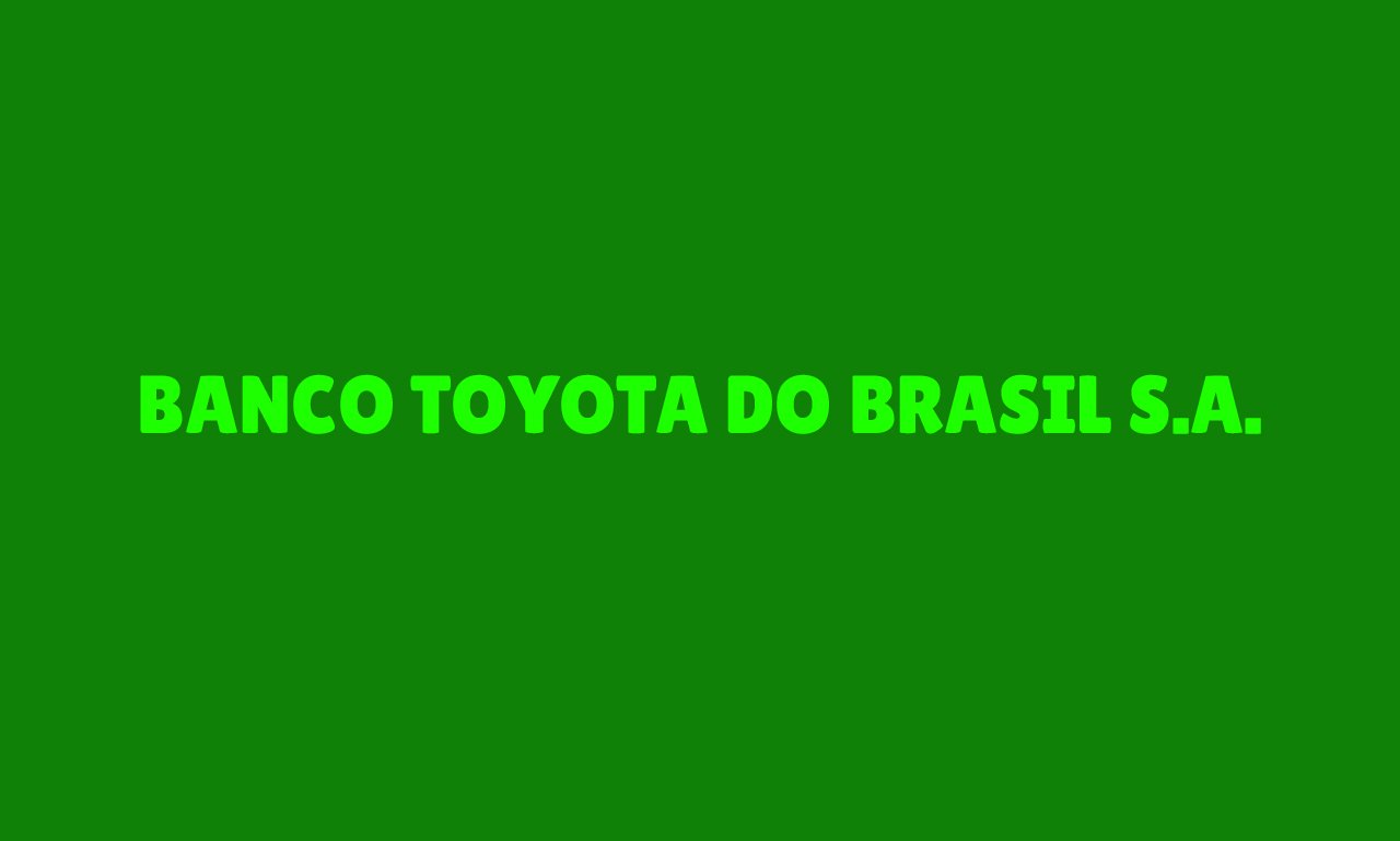 Banco Toyota do Brasil S.A.
