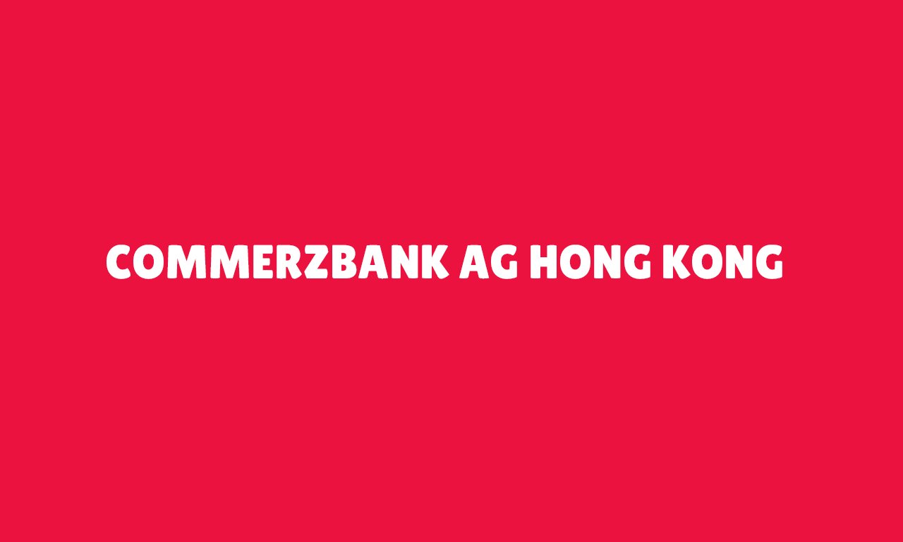 COMMERZBANK AG Hong Kong