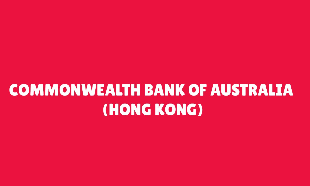 COMMONWEALTH BANK OF AUSTRALIA (Hong Kong)