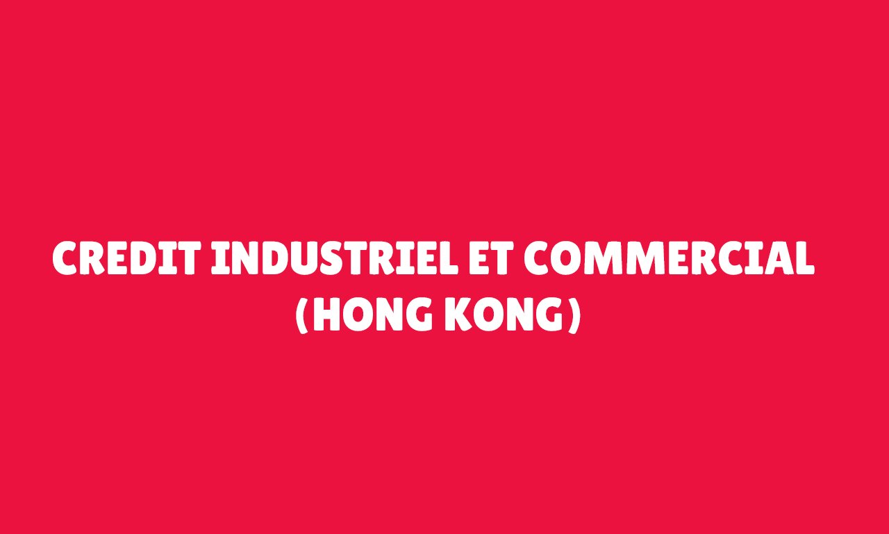 CREDIT INDUSTRIEL ET COMMERCIAL (Hong Kong)