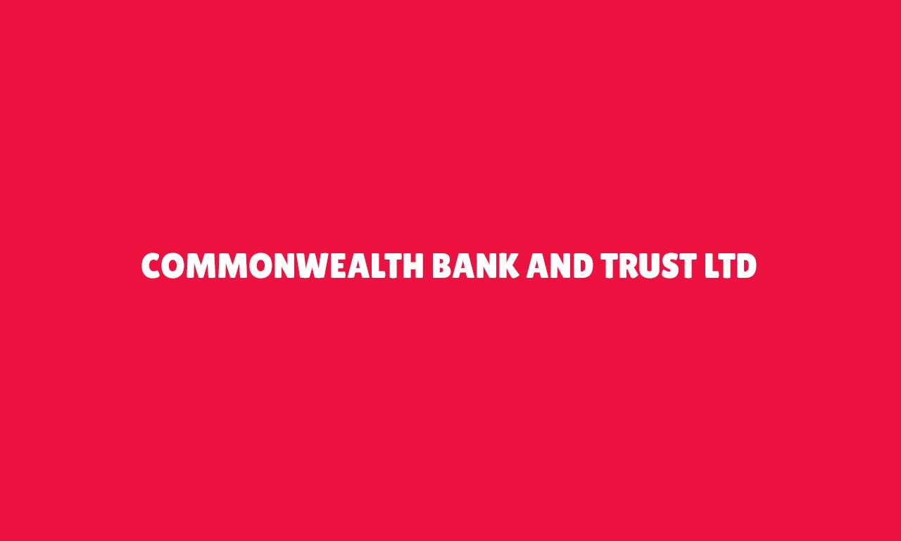 Commonwealth Bank and Trust Ltd