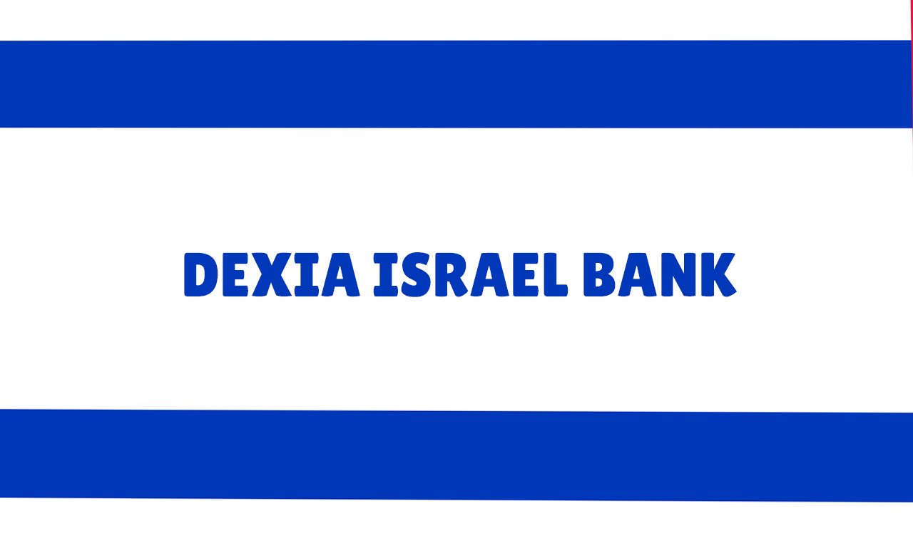 Dexia Israel Bank