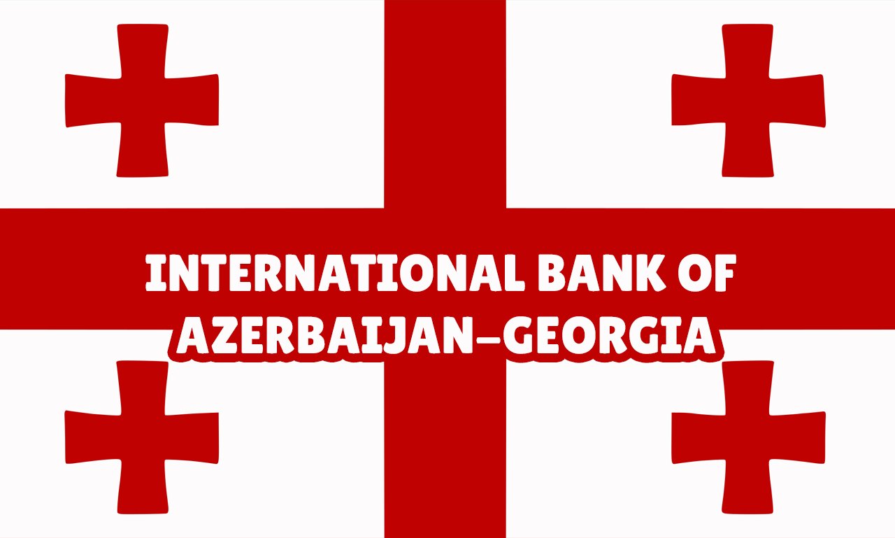 International Bank of Azerbaijan-Georgia