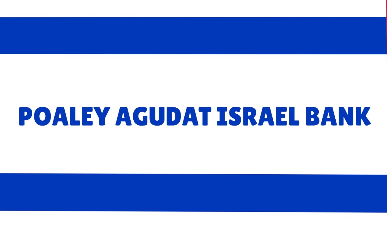 Poaley Agudat Israel Bank
